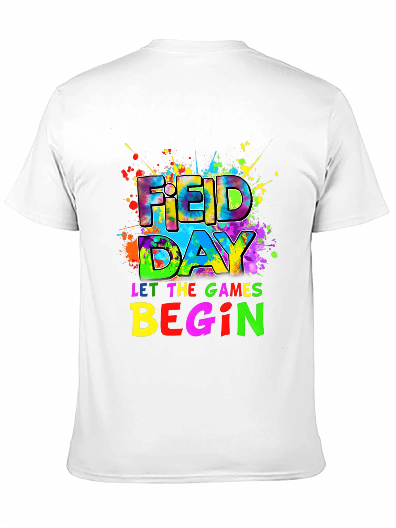 Field Day Let the Games Begin T-Shirt
