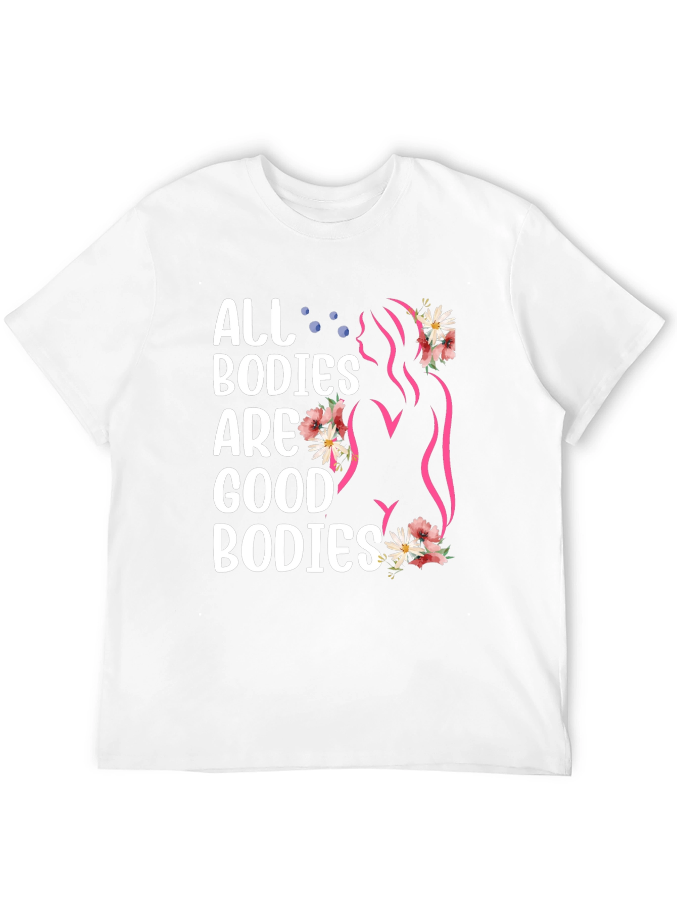 All Bodies Are Good Bodies Graphic Tee