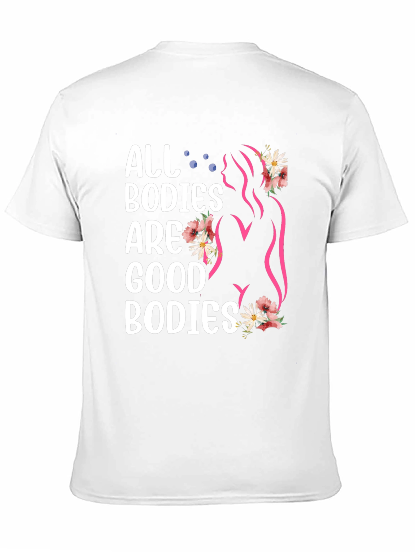All Bodies Are Good Bodies Graphic Tee