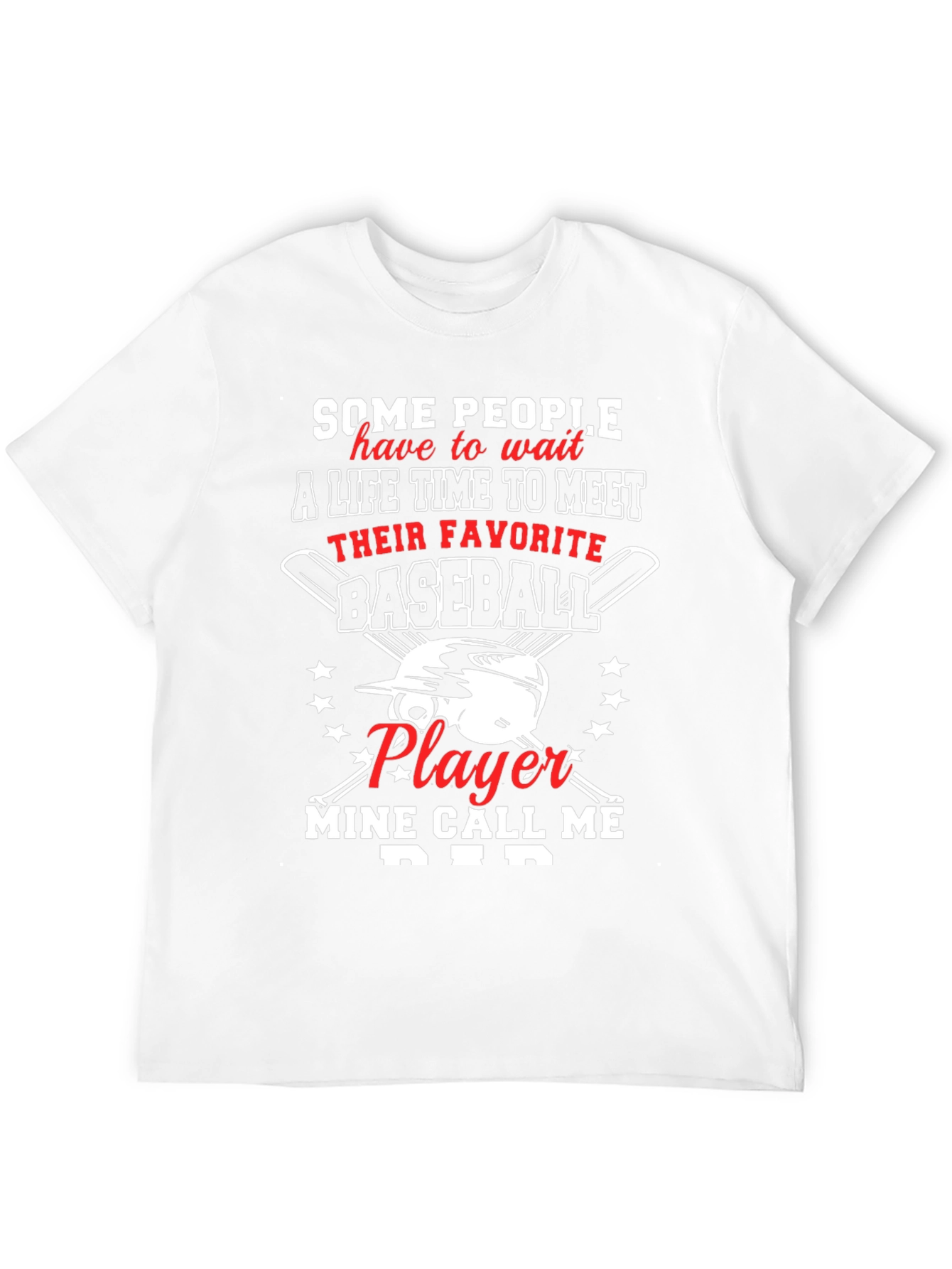 Baseball Dad T-Shirt - Favorite Player Gift
