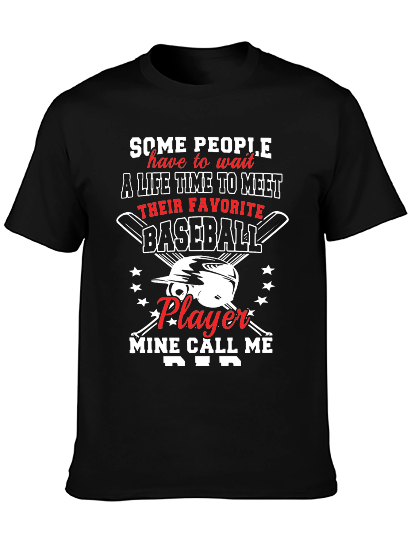 Baseball Dad T-Shirt - Favorite Player Gift