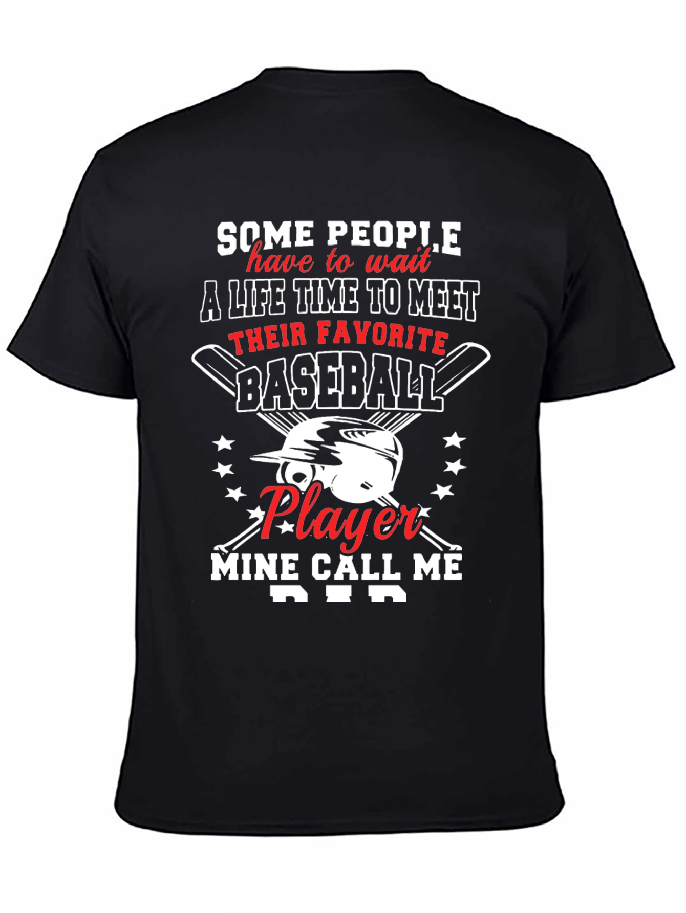 Baseball Dad T-Shirt - Favorite Player Gift