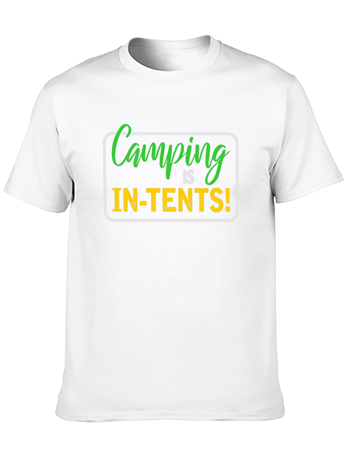 Camping Is In-Tents! Graphic T-Shirt