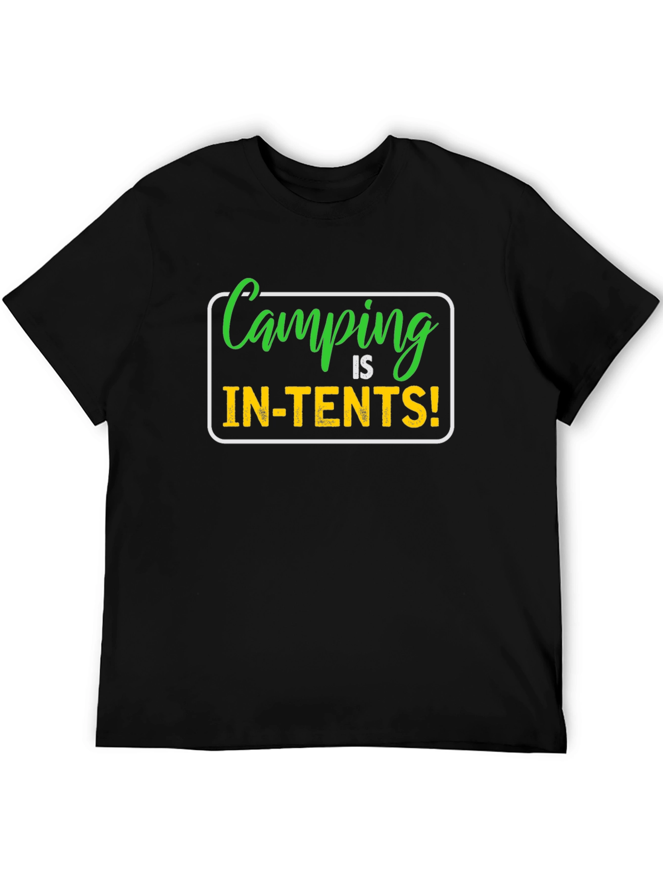Camping Is In-Tents! Graphic T-Shirt