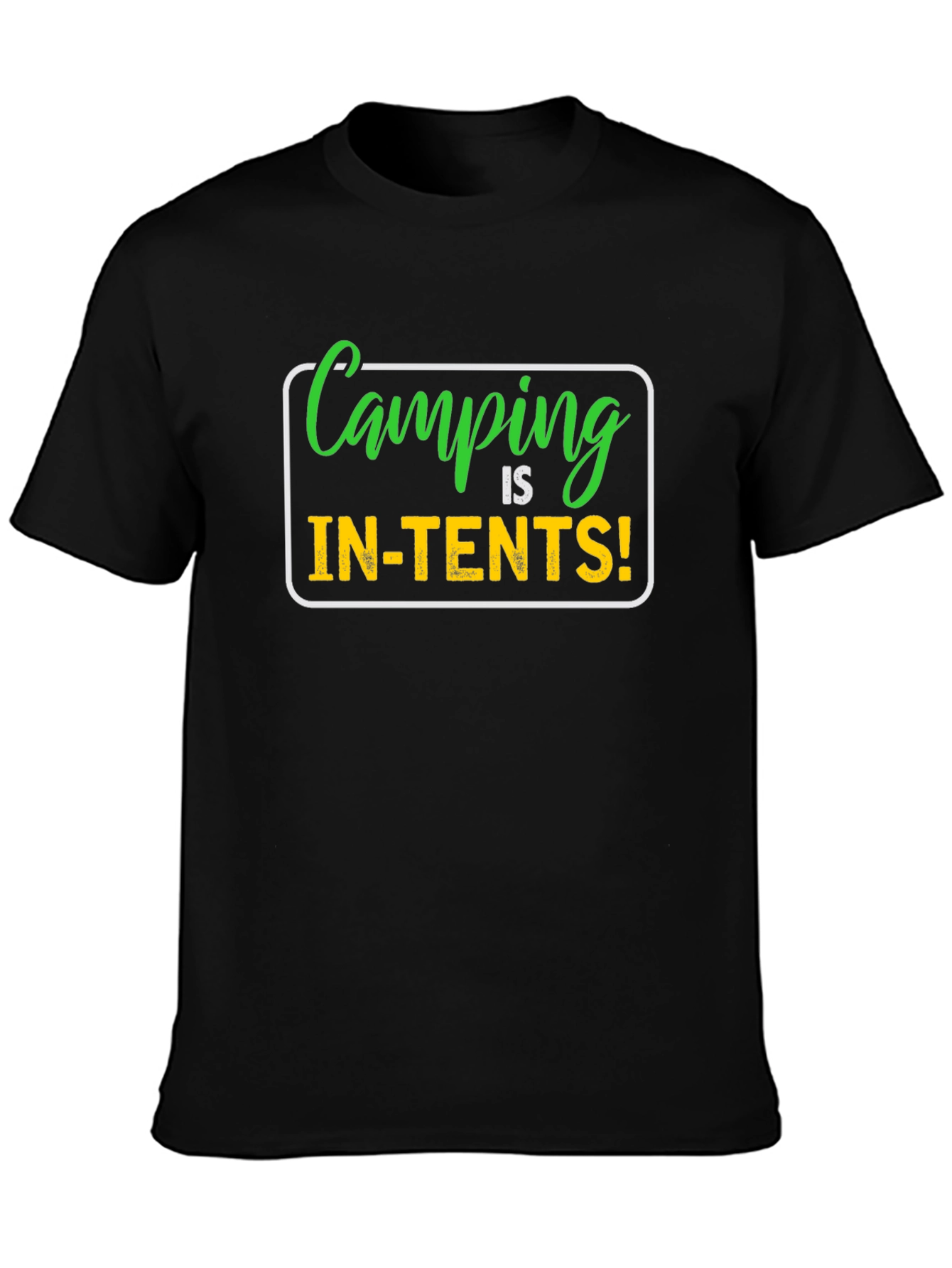 Camping Is In-Tents! Graphic T-Shirt
