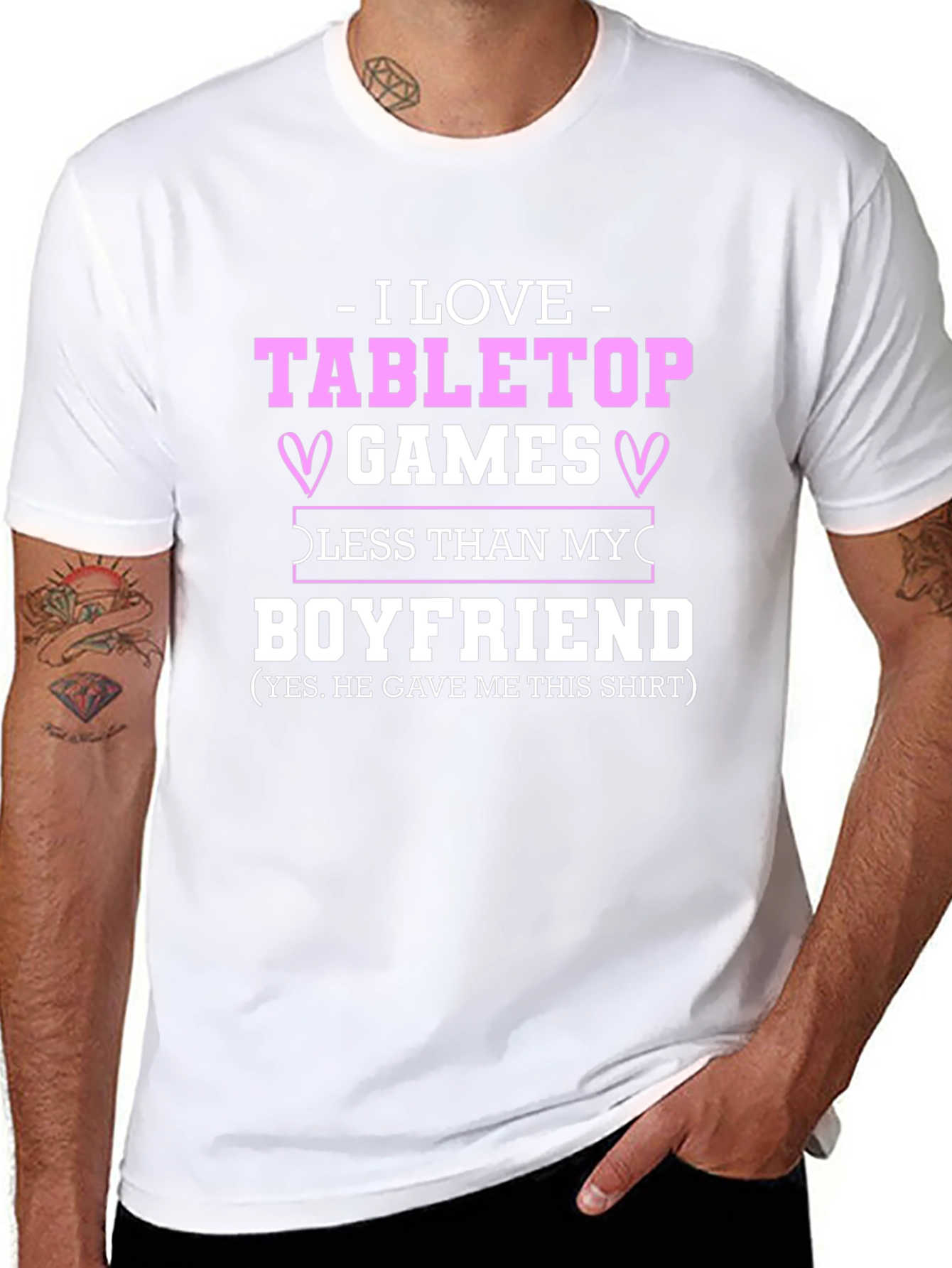 I Love Tabletop Games Boyfriend T-Shirt
