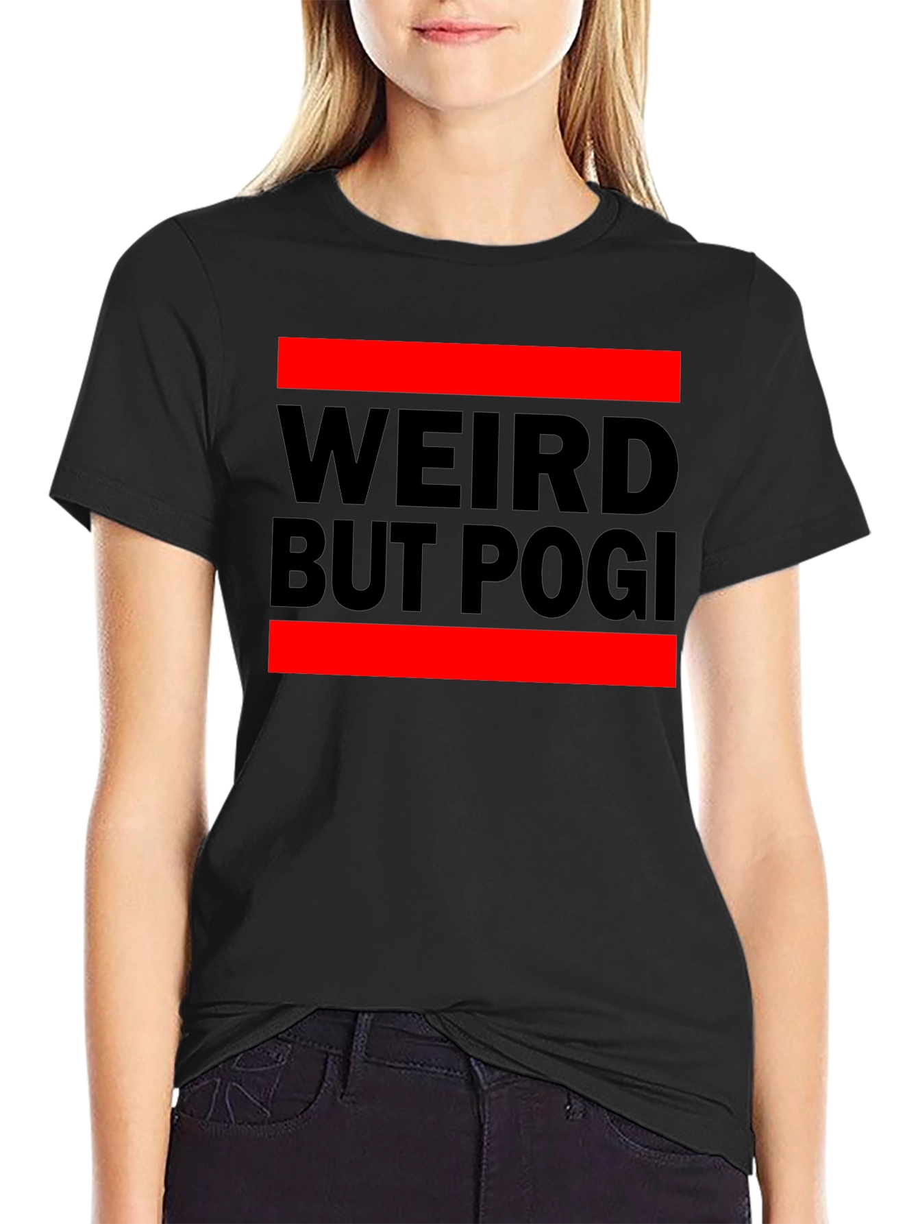 Weird But Pogi Graphic T-Shirt - Black Casual Tee