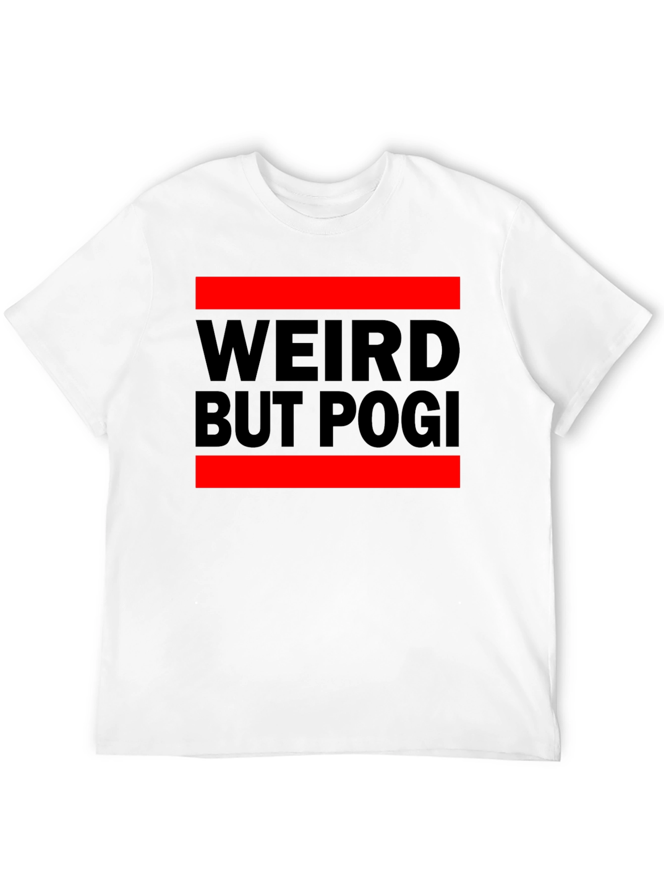 Weird But Pogi Graphic T-Shirt - Black Casual Tee