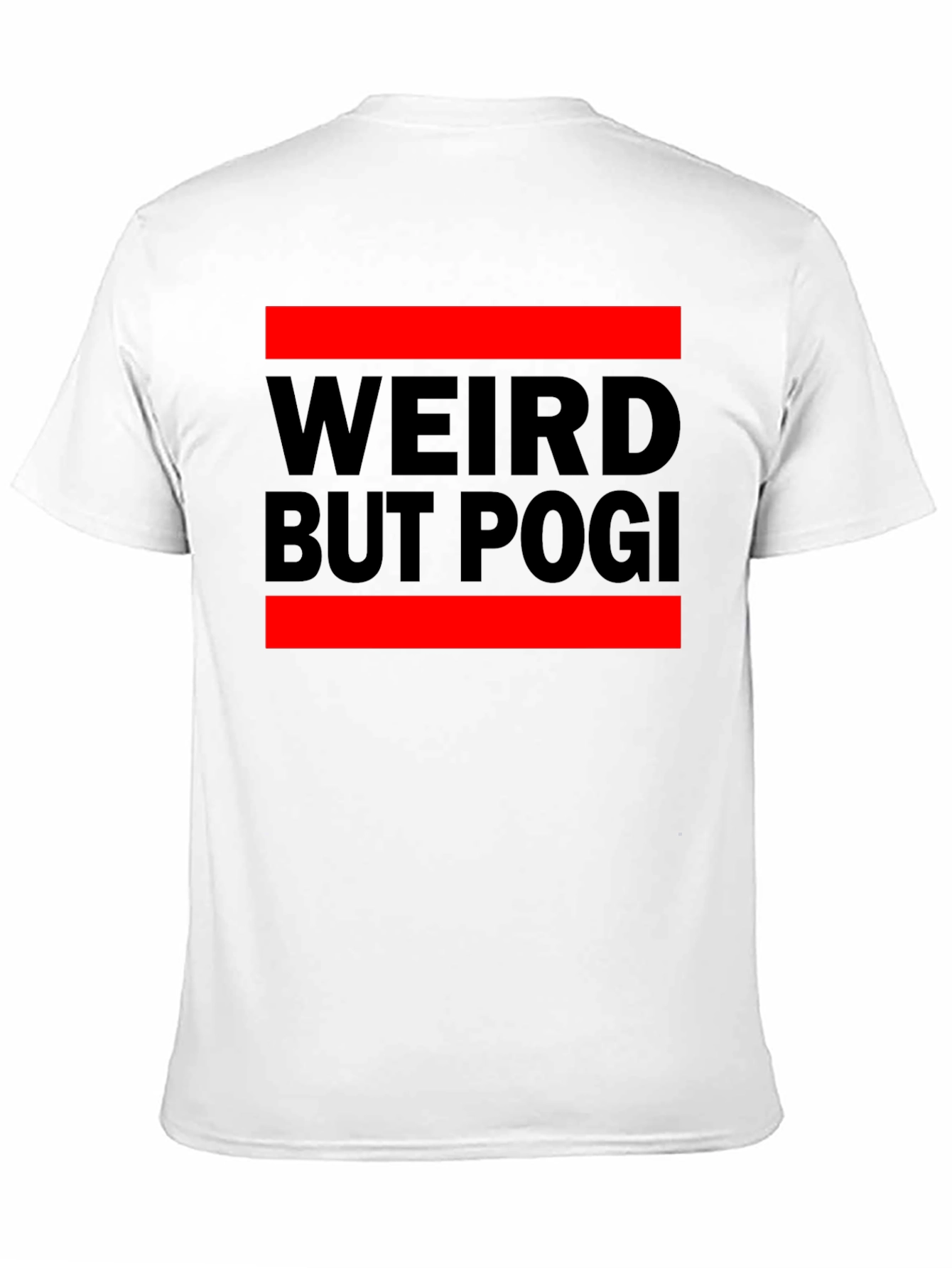 Weird But Pogi Graphic T-Shirt - Black Casual Tee