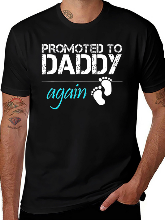 Promoted to Daddy Again Graphic Tee