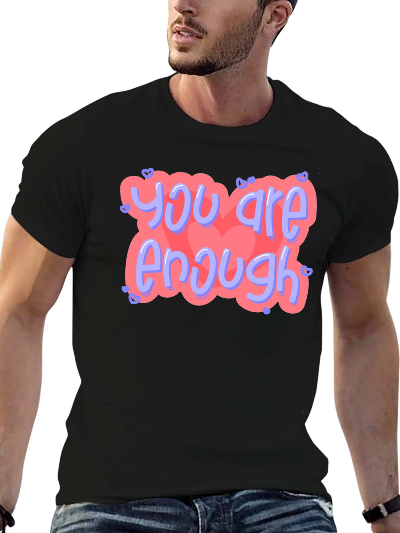 You Are Enough T-Shirt Black