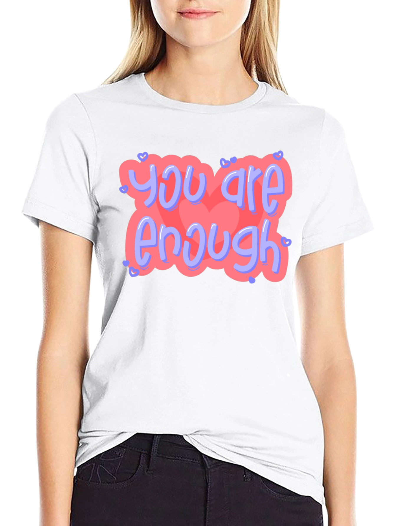 You Are Enough T-Shirt Black