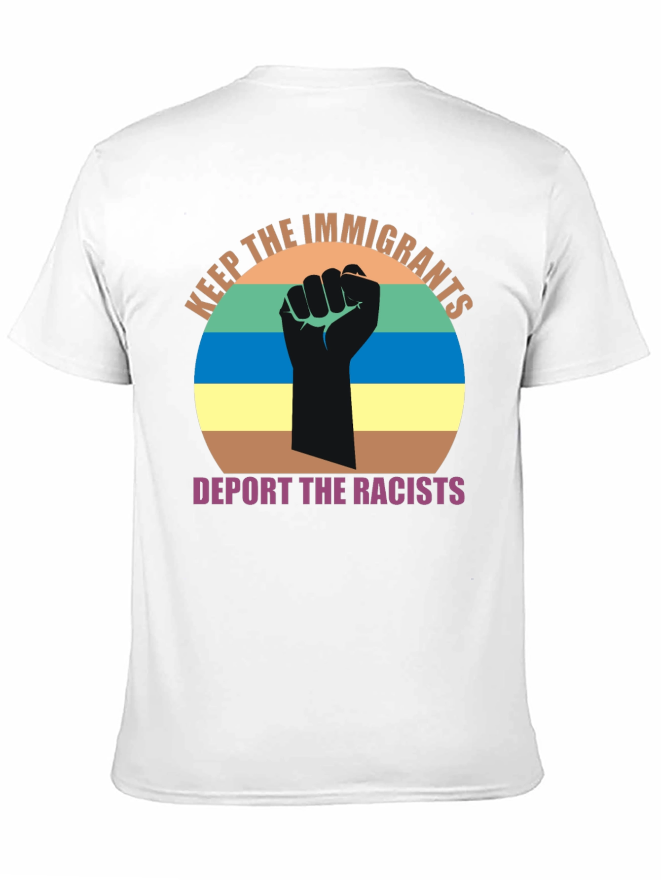 Keep the Immigrants Deport Racists T-Shirt