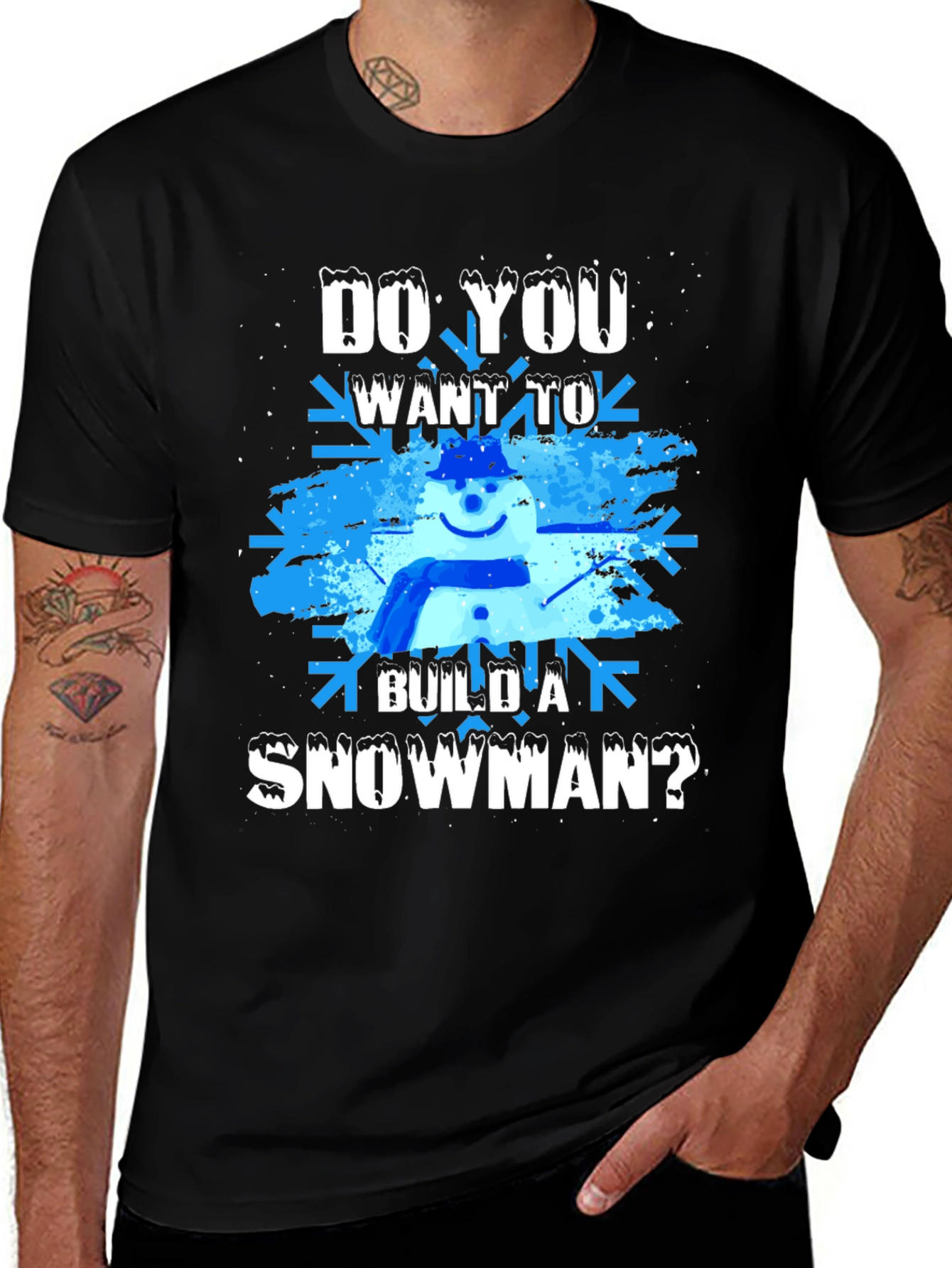 Do You Want To Build A Snowman? Graphic Tee