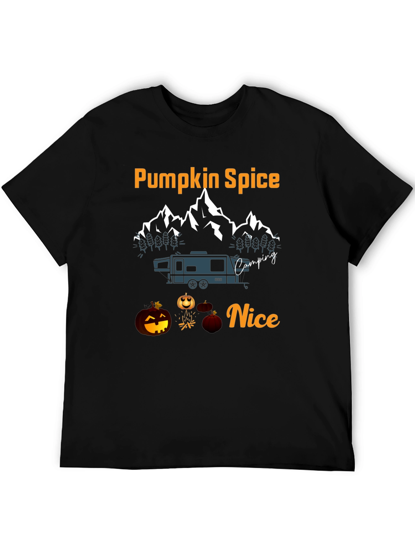 Pumpkin Spice Camping Nice Graphic T-Shirt