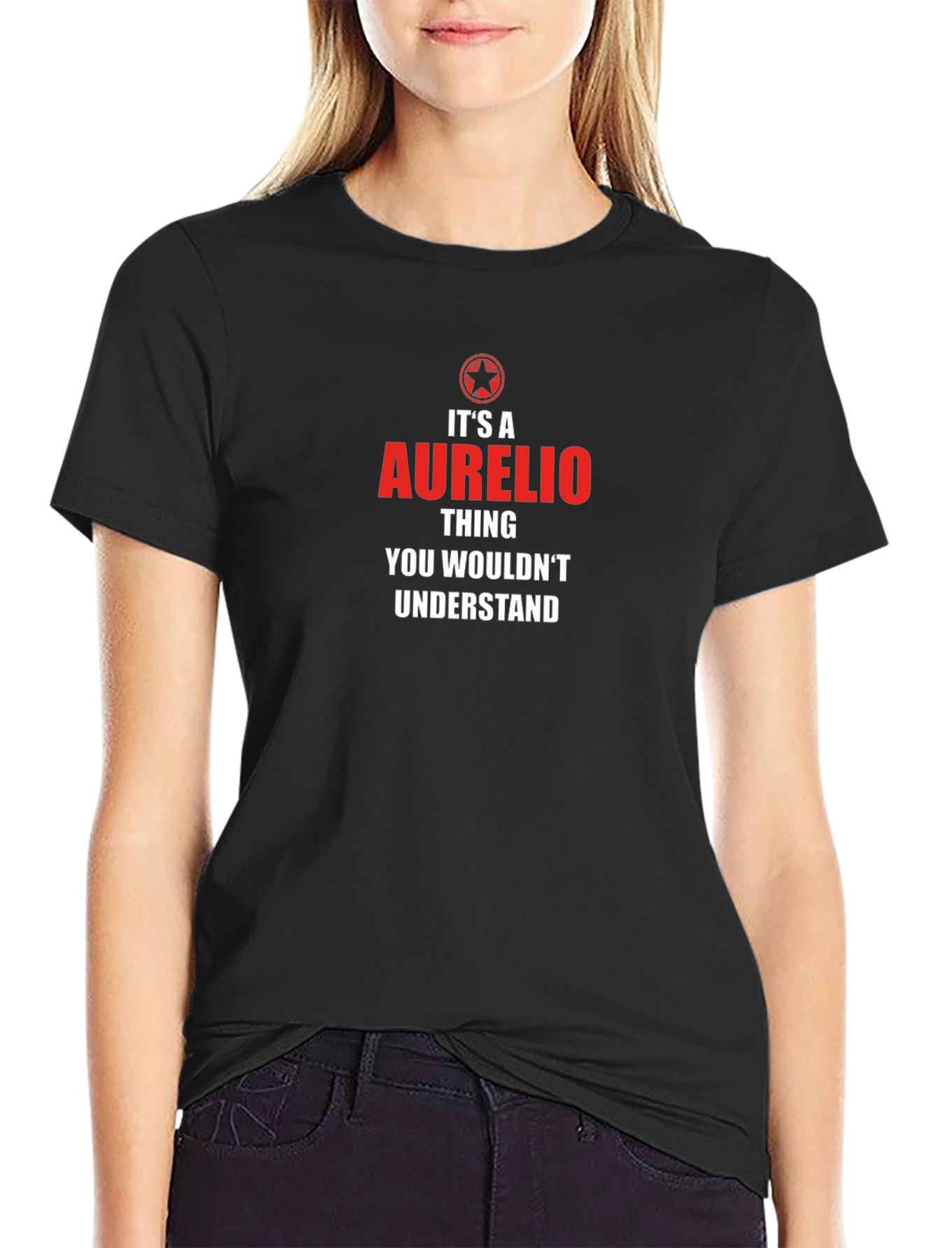 Aurelio Thing T-Shirt - You Wouldnt Understand