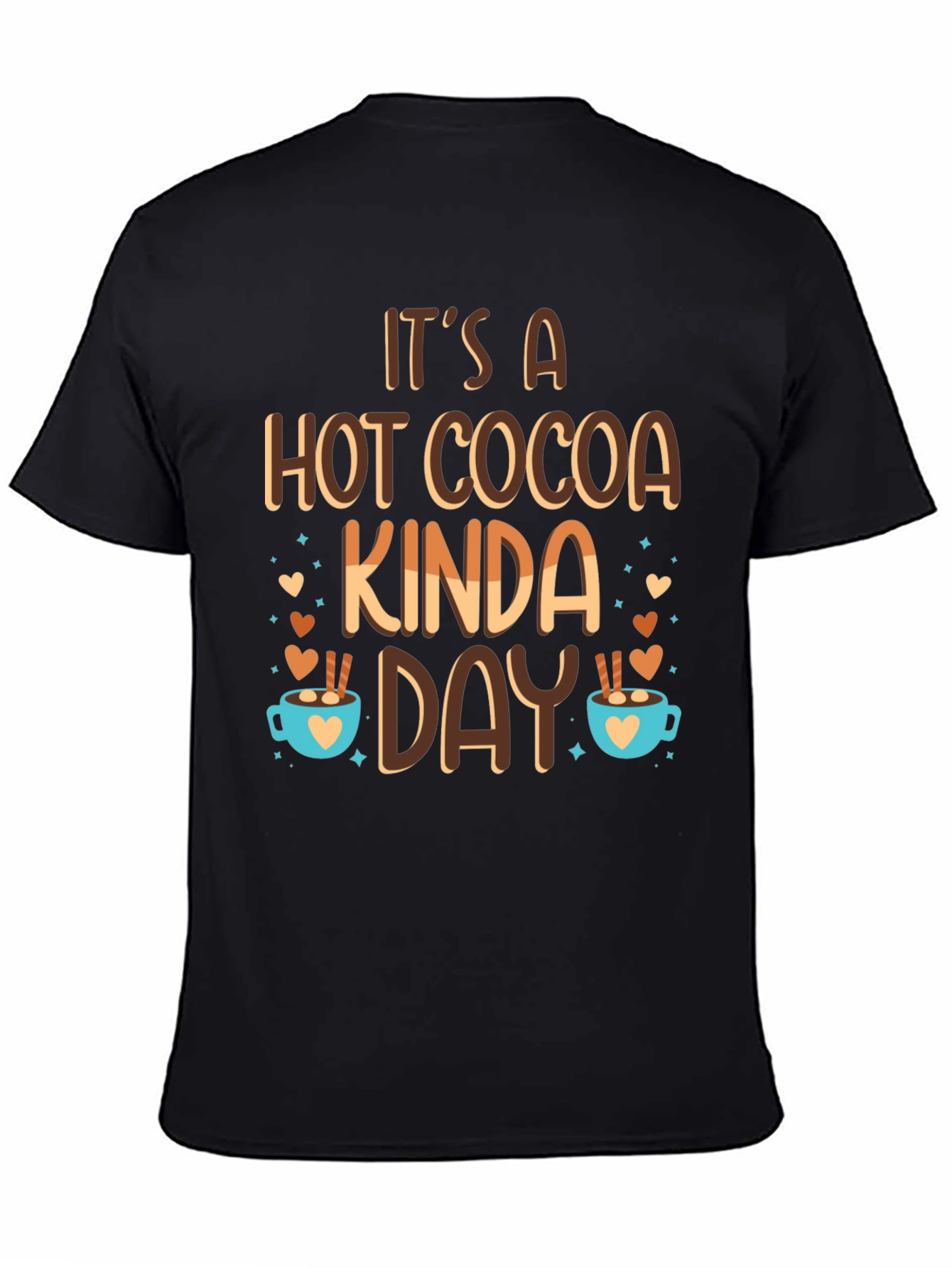 Hot Cocoa Kinda Day Graphic T-Shirt