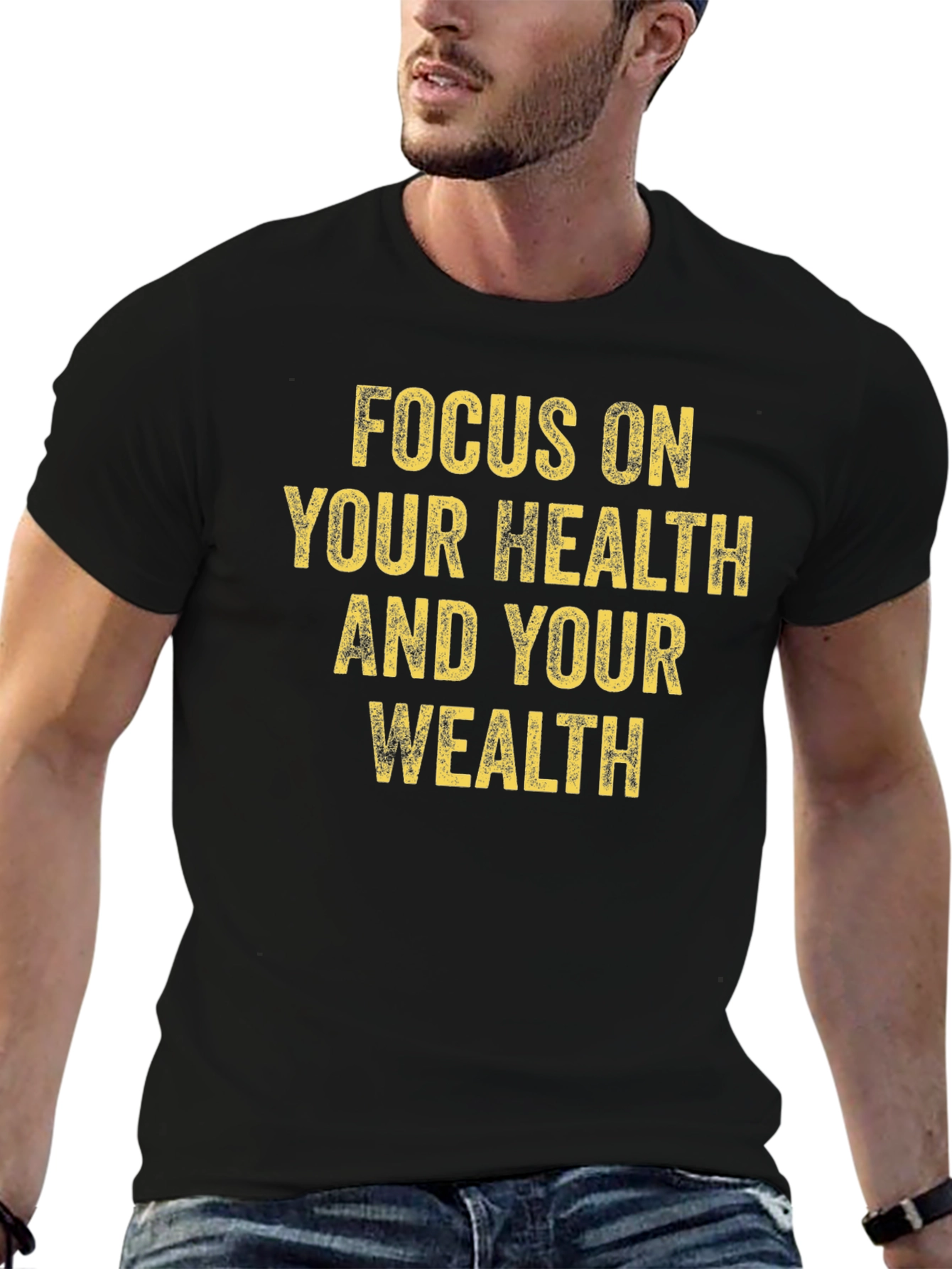 Focus on Health and Wealth Black T-Shirt