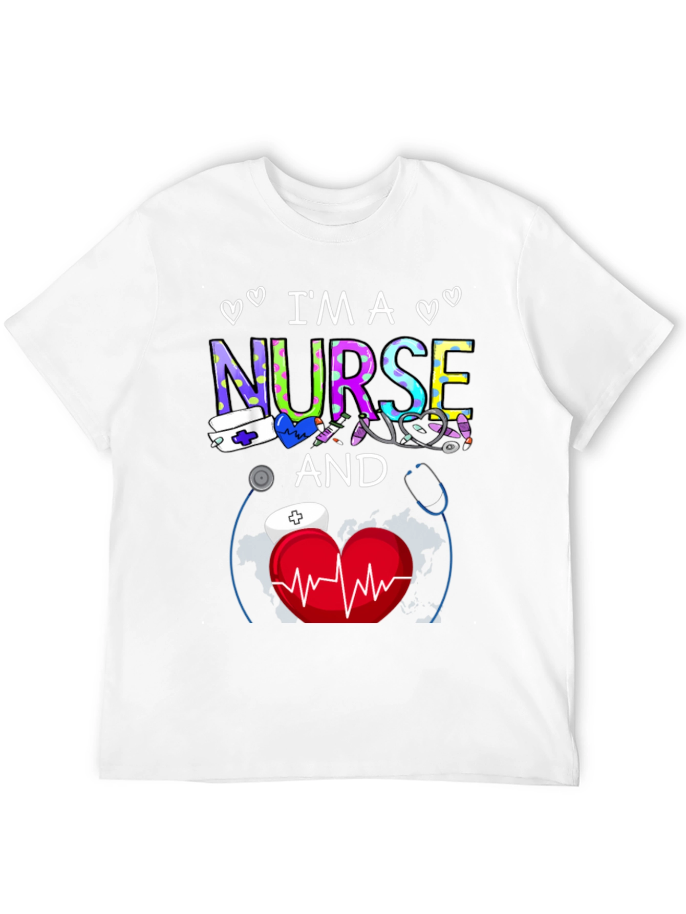 Im a Nurse T-Shirt Medical Heartbeat Graphic Tee