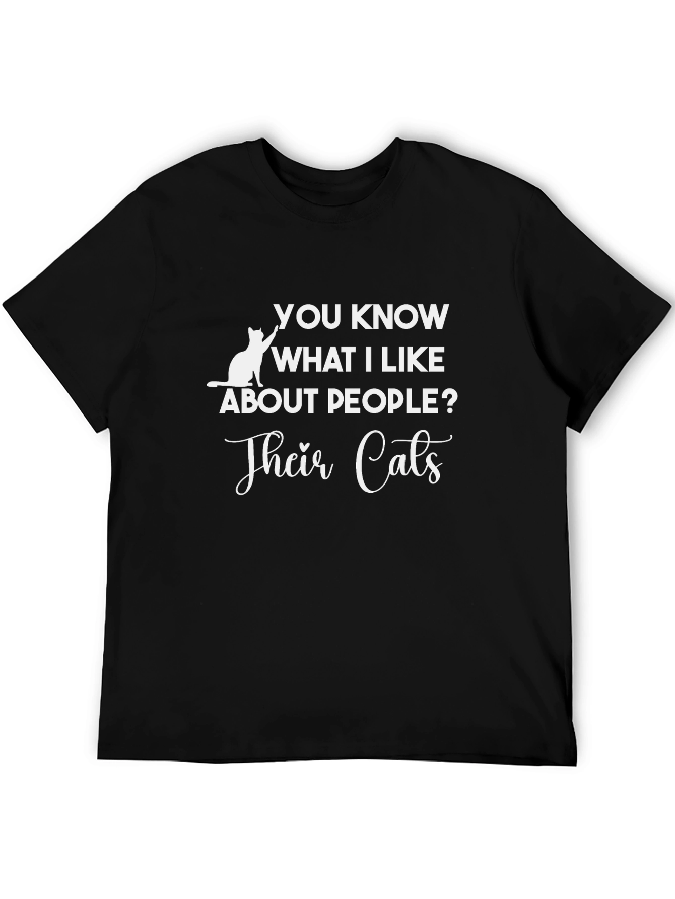 Cat Lover T-Shirt - Funny Cat People Design