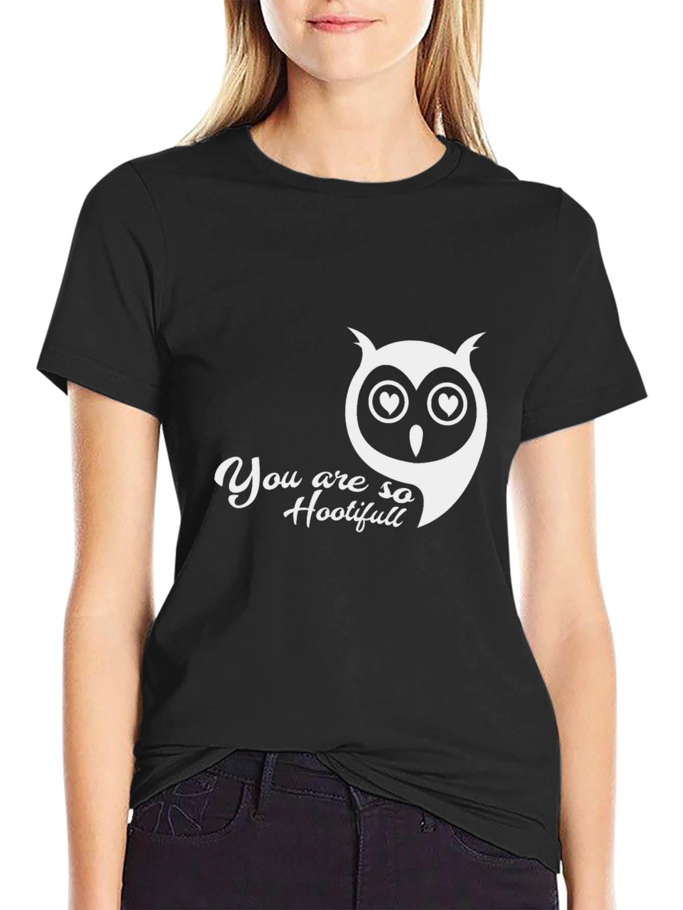 You Are So Hootiful Black T-Shirt