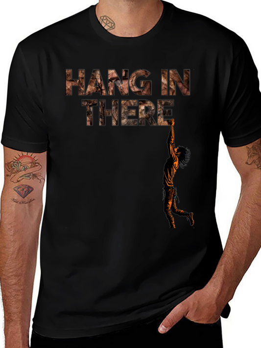 Hang In There Graphic Tee - Motivational Black T-Shirt