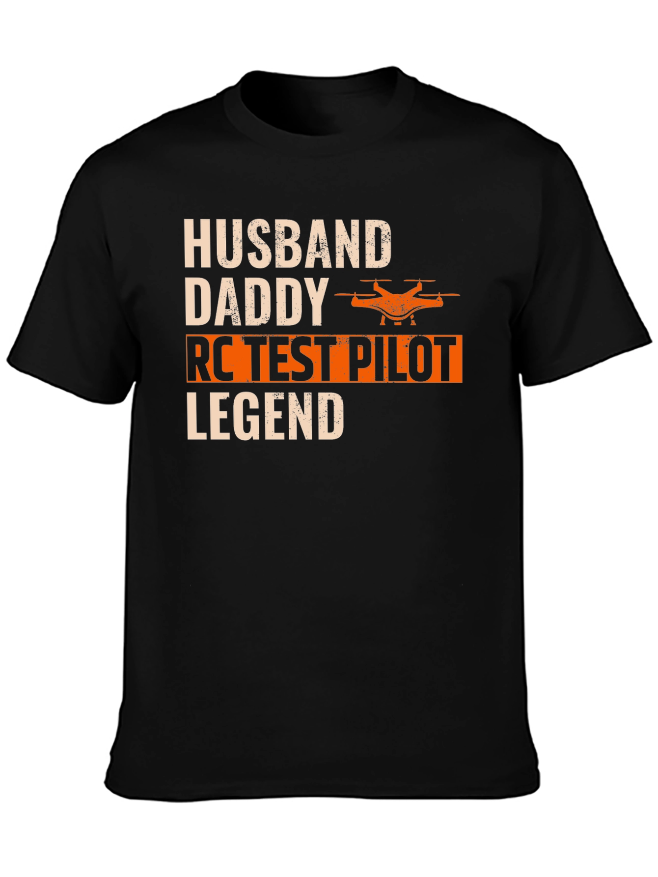 Husband Daddy RC Test Pilot Legend T-Shirt
