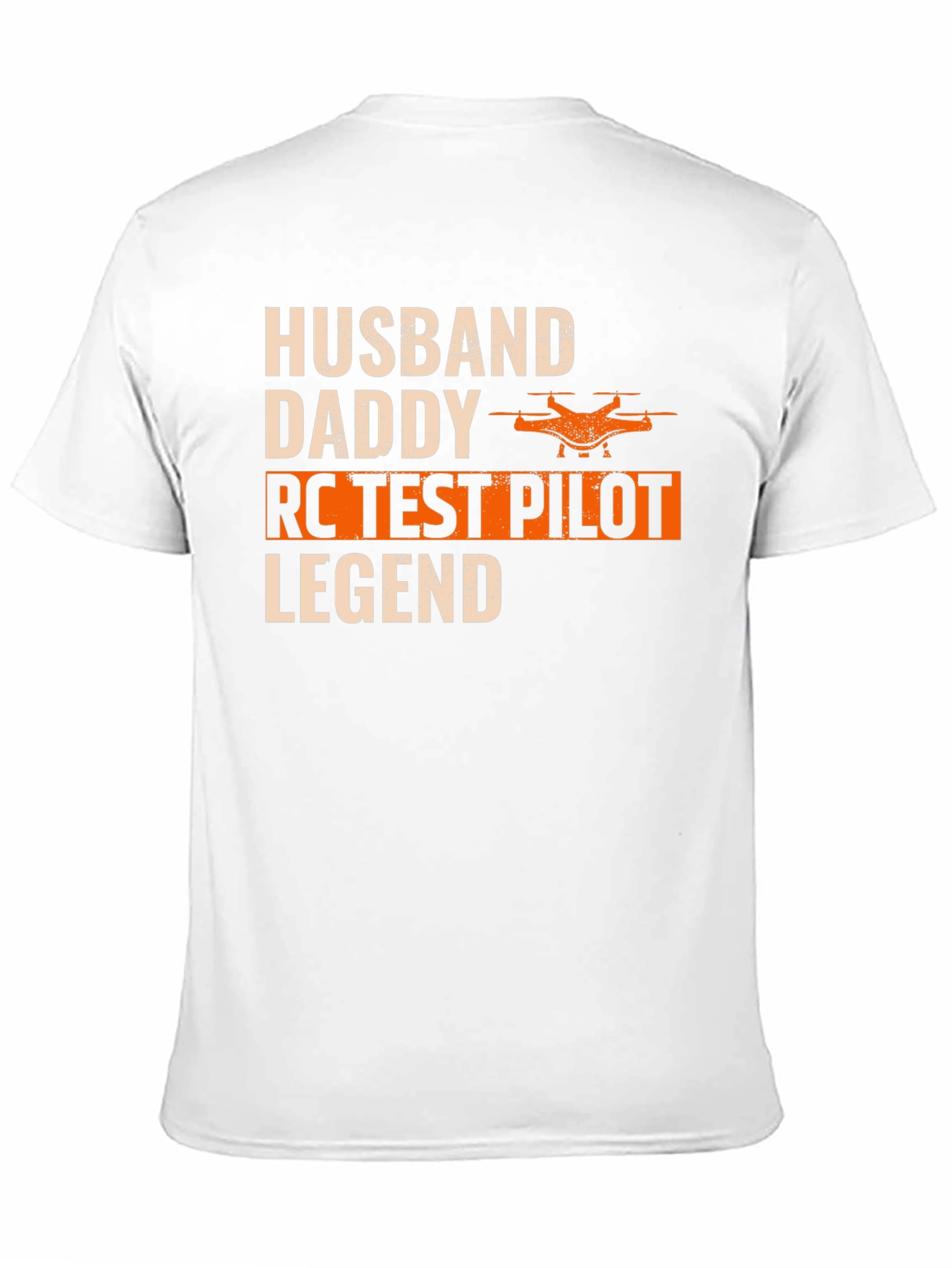 Husband Daddy RC Test Pilot Legend T-Shirt