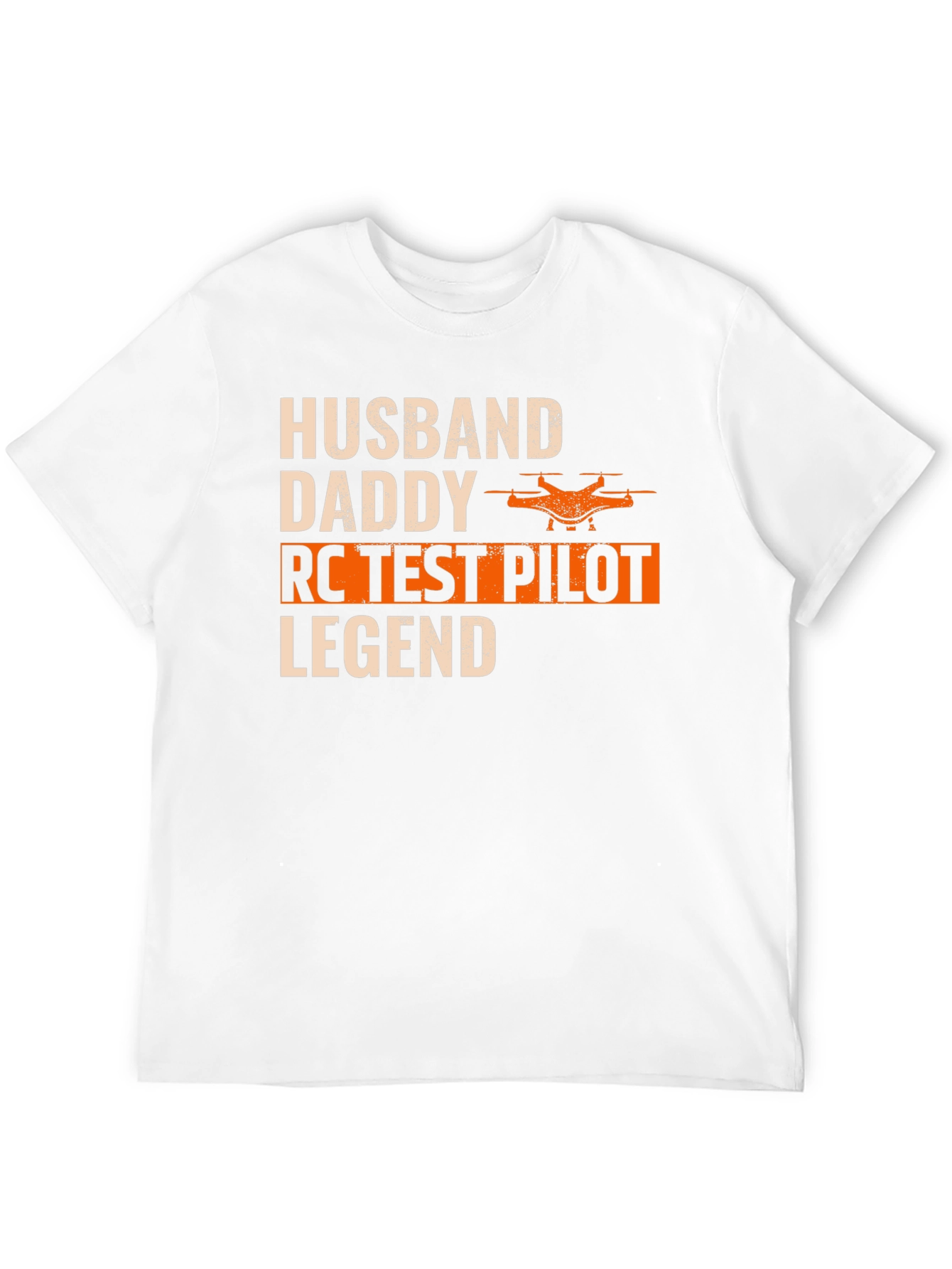 Husband Daddy RC Test Pilot Legend T-Shirt