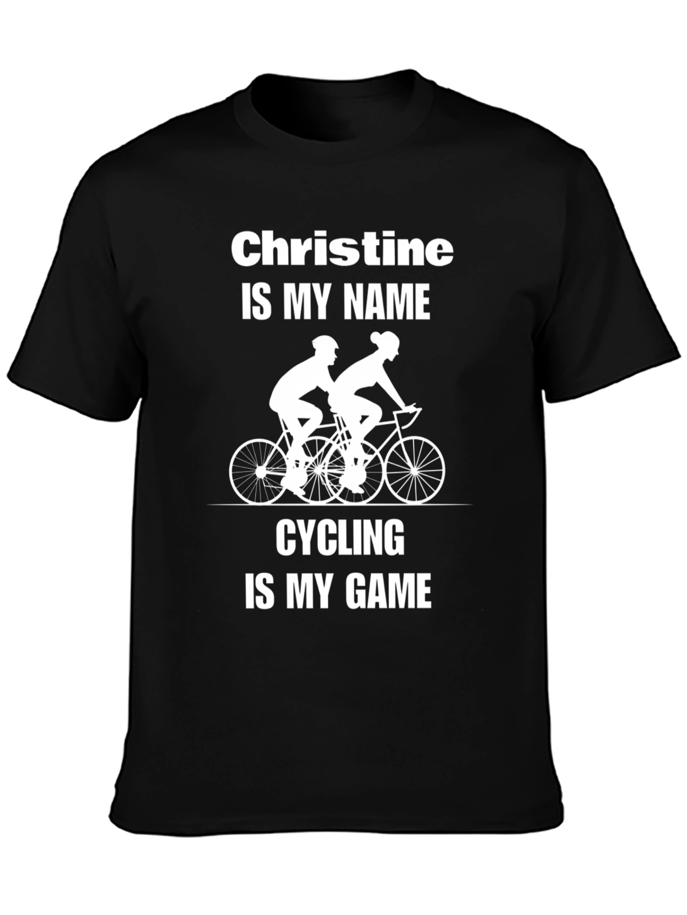 Cycling Fan T-Shirt - Christine Is My Name