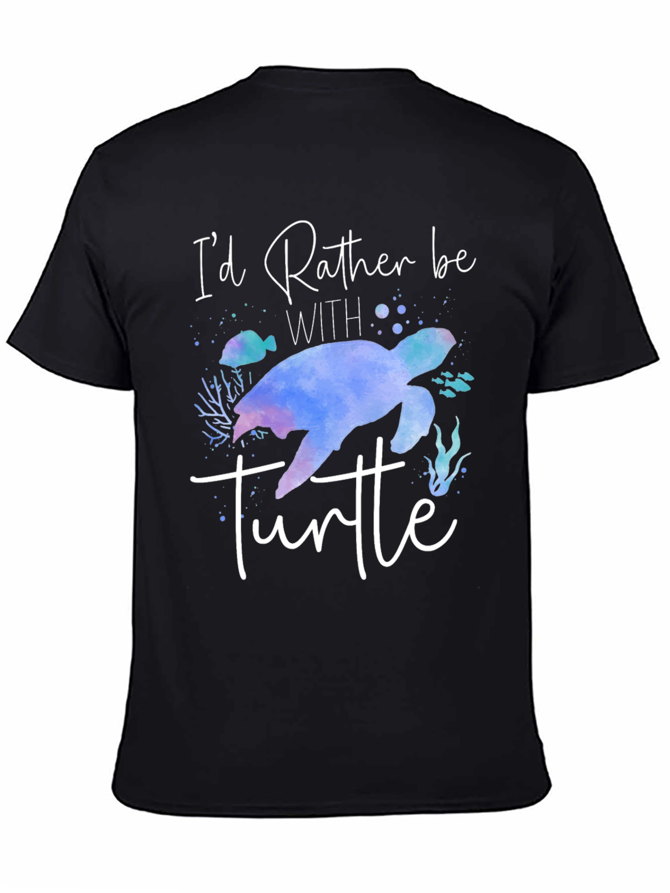 Id Rather Be With Turtle T-Shirt