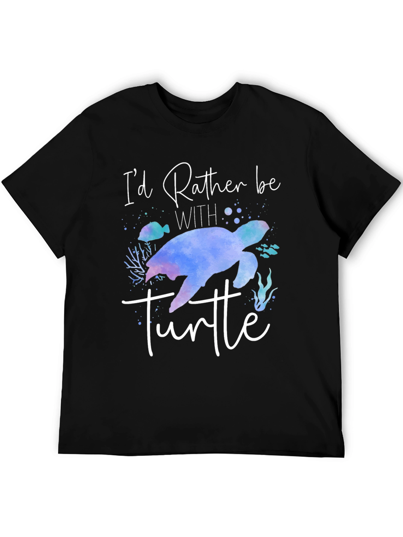 Id Rather Be With Turtle T-Shirt