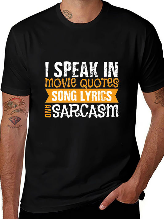 Movie Quotes Song Lyrics & Sarcasm Black T-Shirt