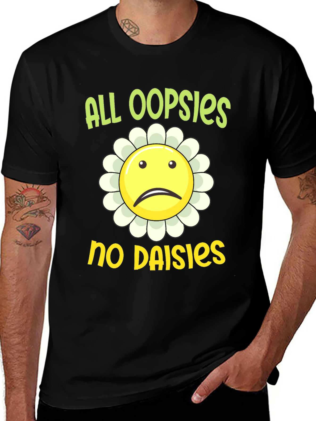 All Oopsies No Daisies Graphic T-Shirt