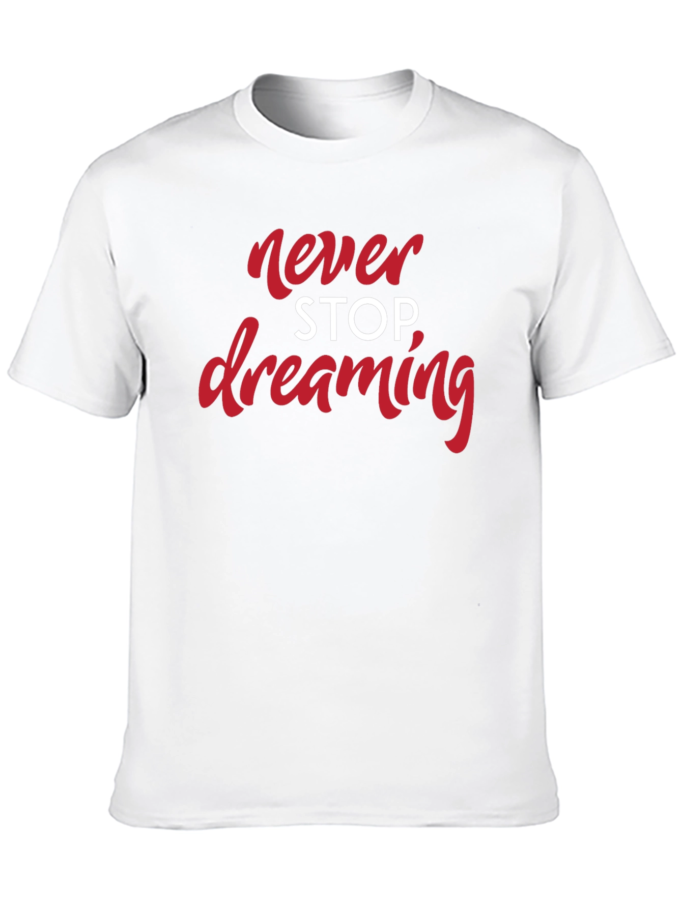 Never Stop Dreaming Black T-Shirt