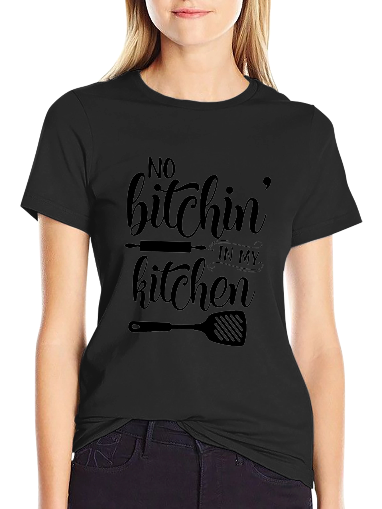 No Bitchin In My Kitchen Black Graphic T-Shirt