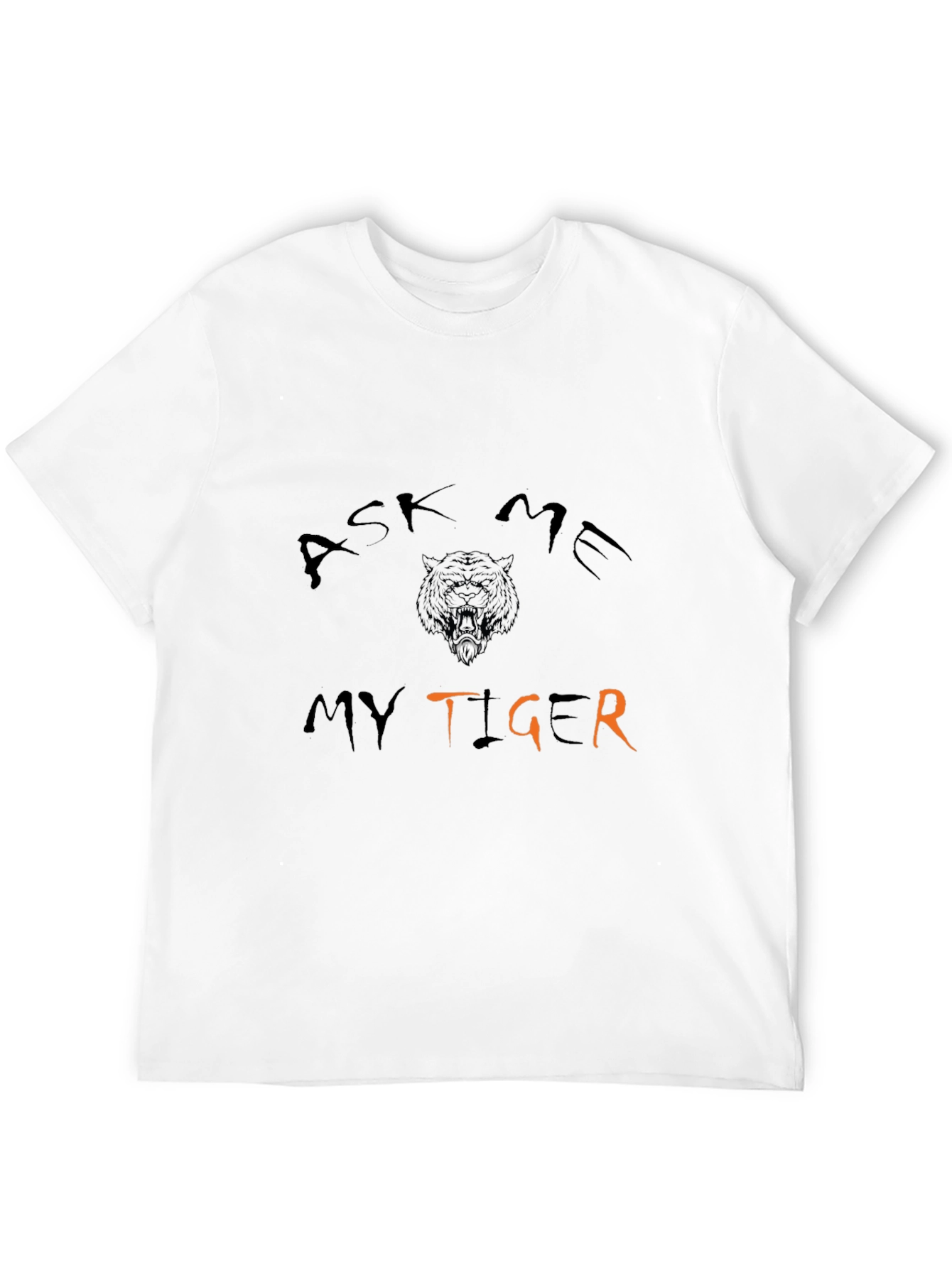 Ask Me About My Tiger T-Shirt