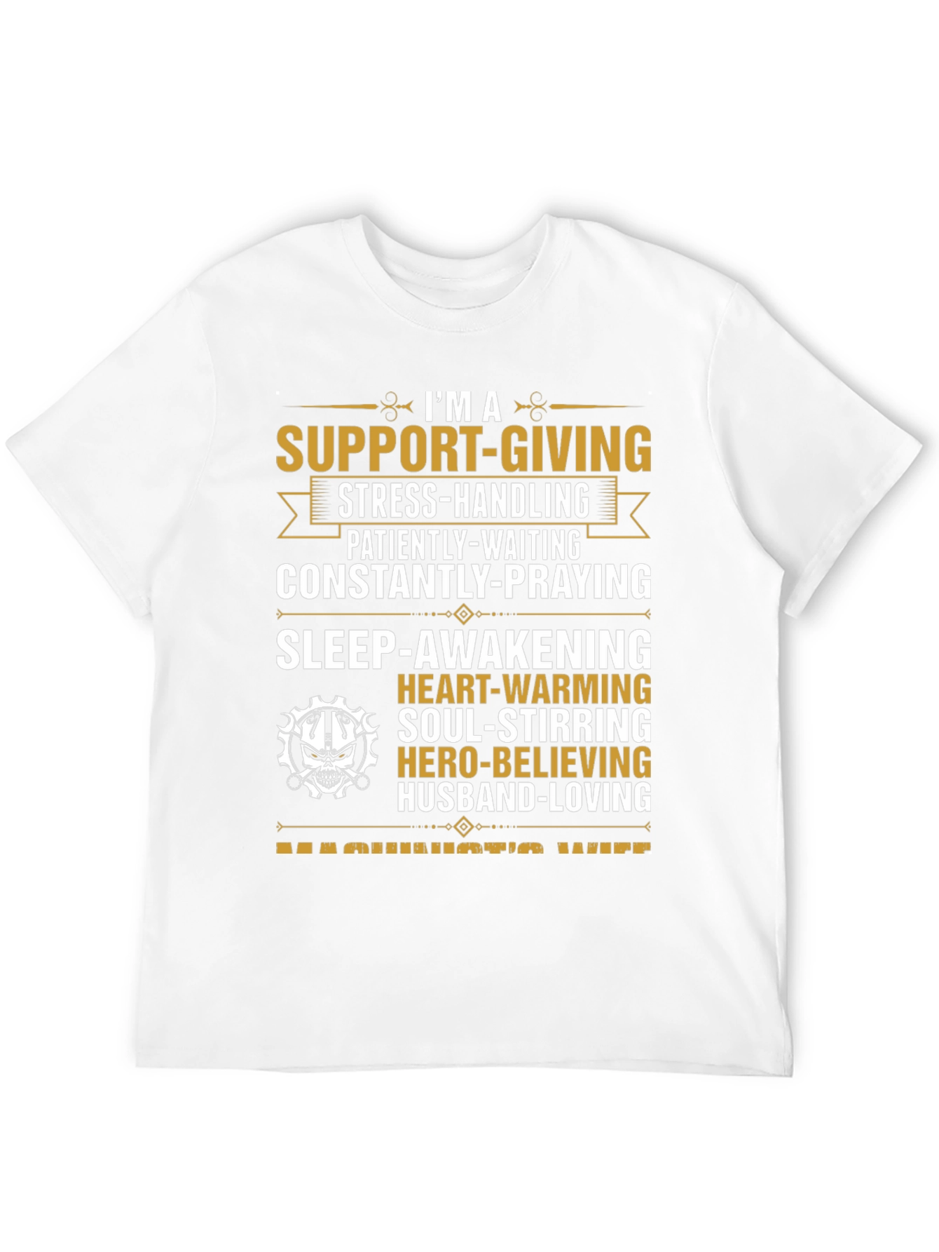 Support-Giving Machinists Wife Black Tee