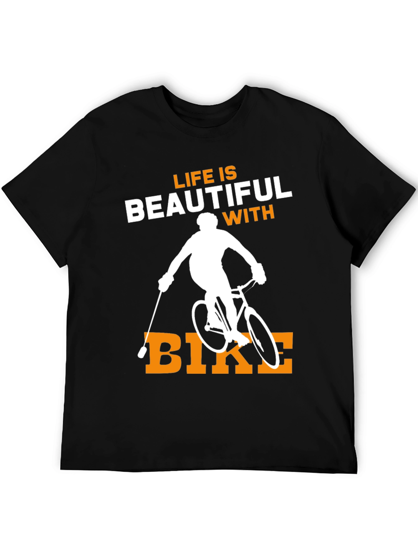 Life is Beautiful with Bike T-Shirt