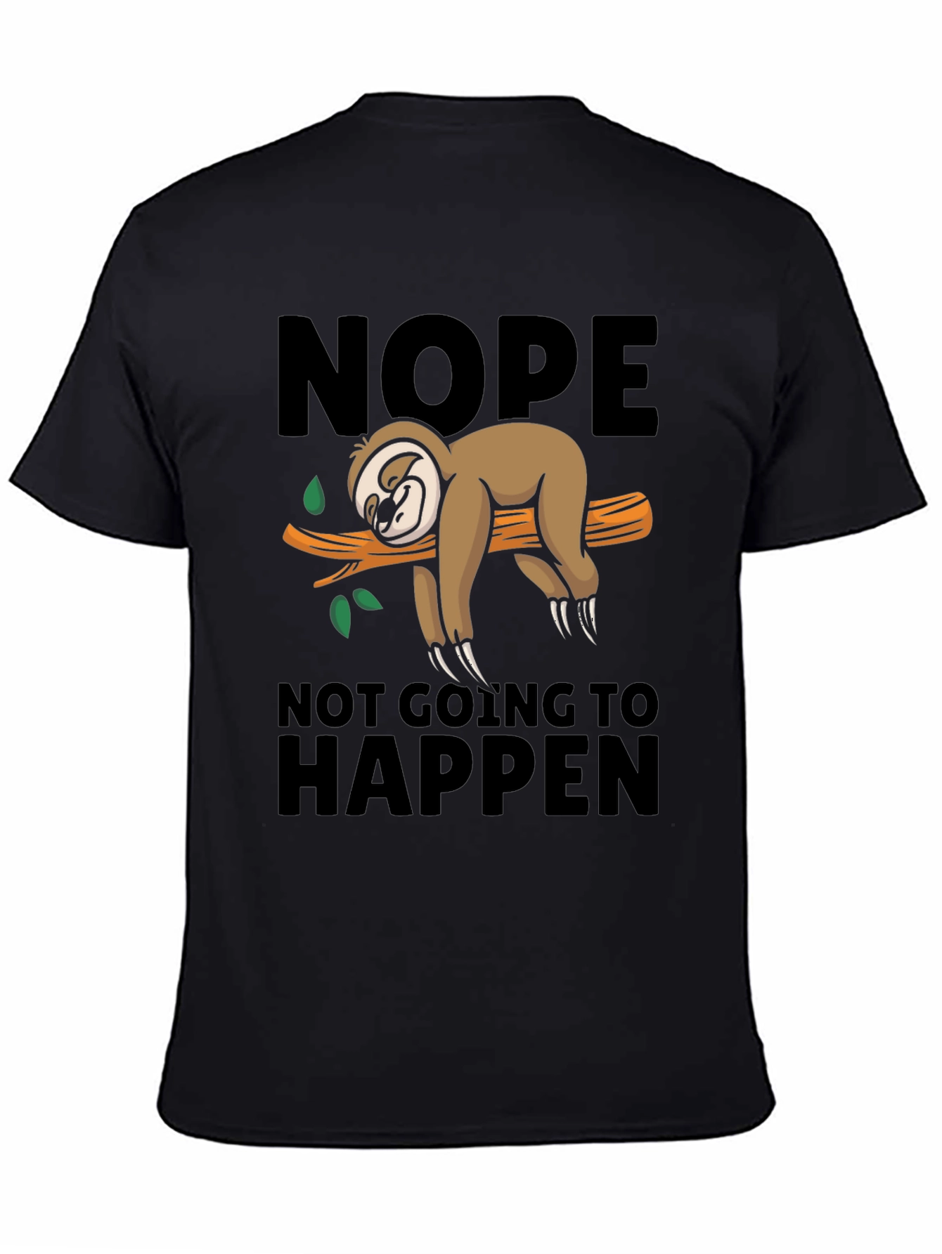 Nope Sloth T-Shirt - Lazy Day Comfort