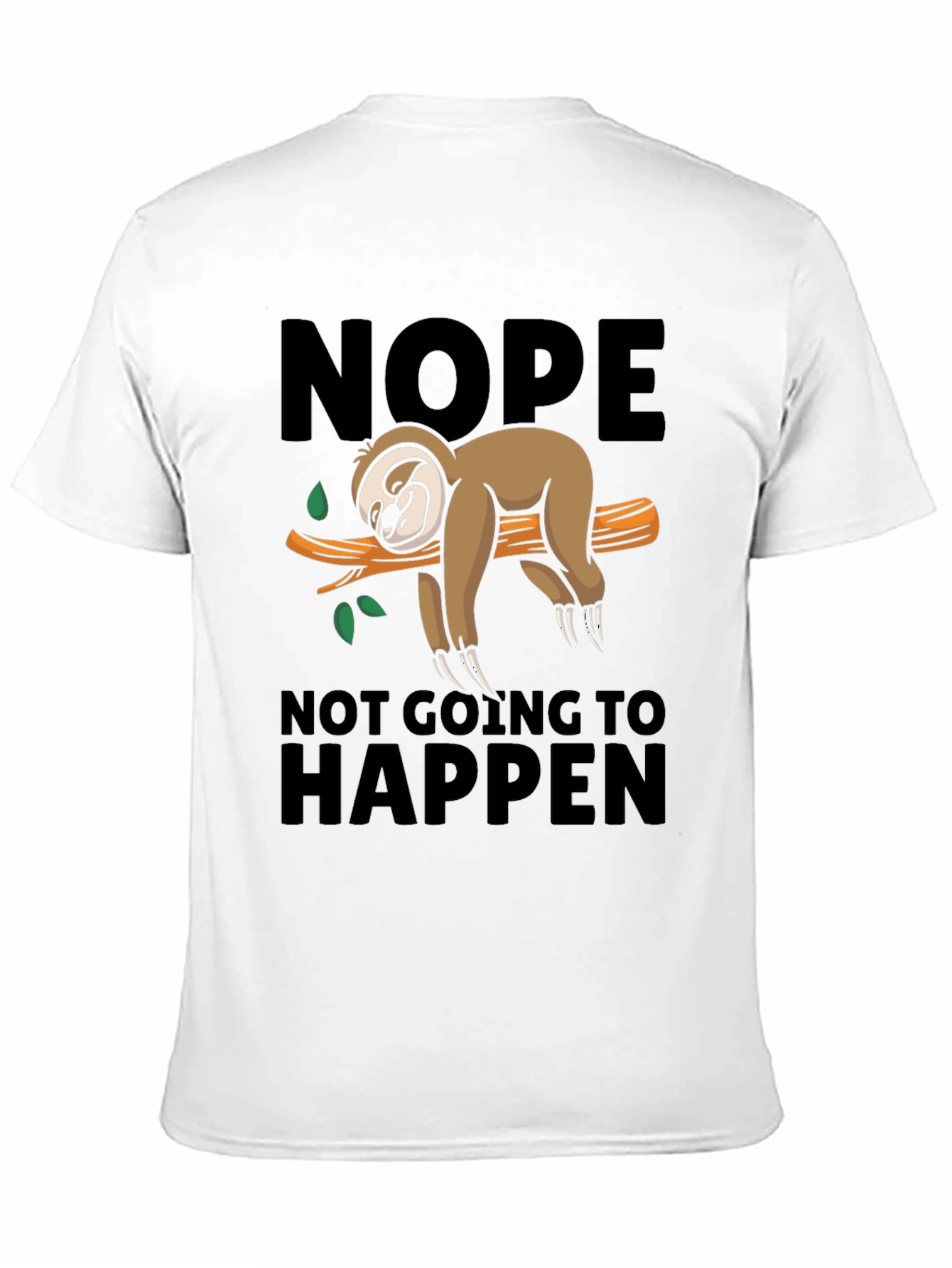 Nope Sloth T-Shirt - Lazy Day Comfort