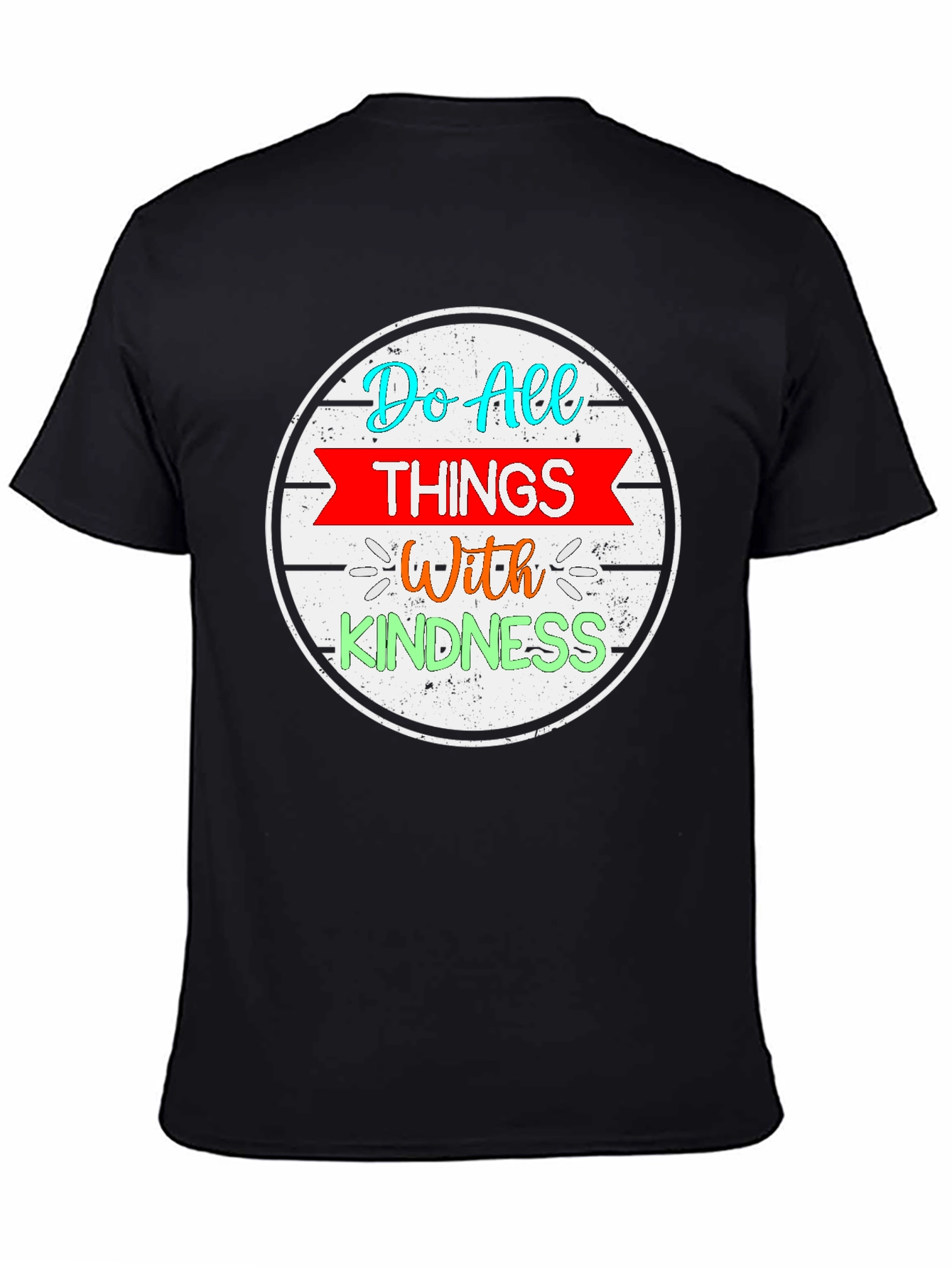 Do All Things with Kindness Graphic Tee