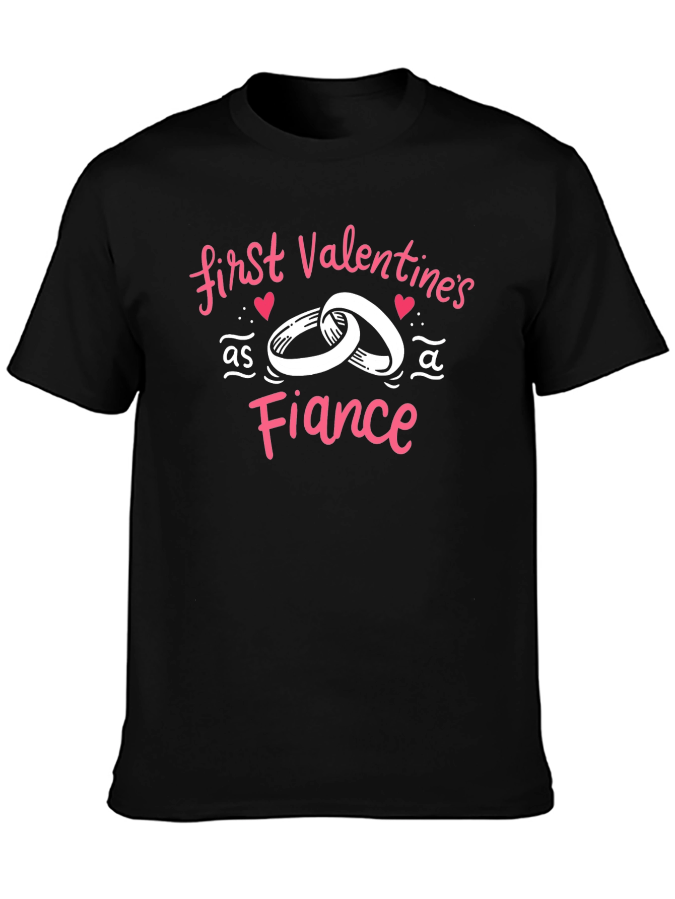 First Valentines Day as a Fiancé T-Shirt