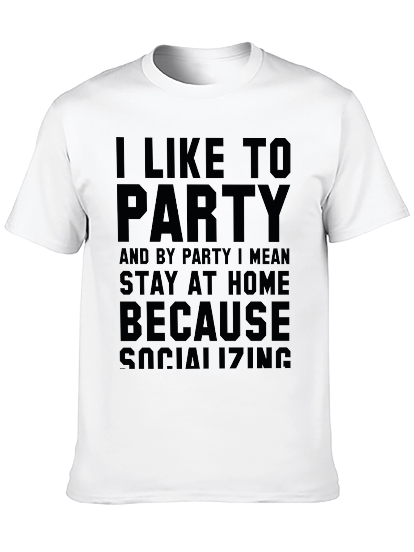 I Like To Party Slogan Black Graphic Tee