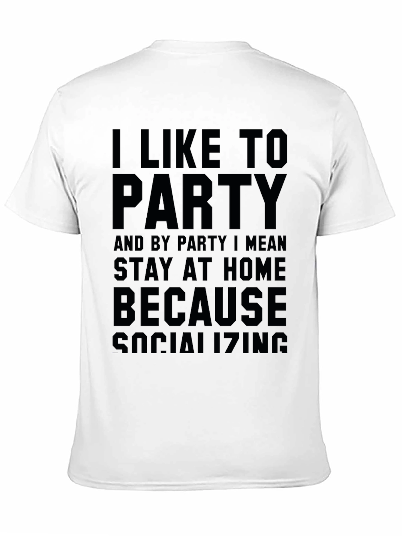 I Like To Party Slogan Black Graphic Tee