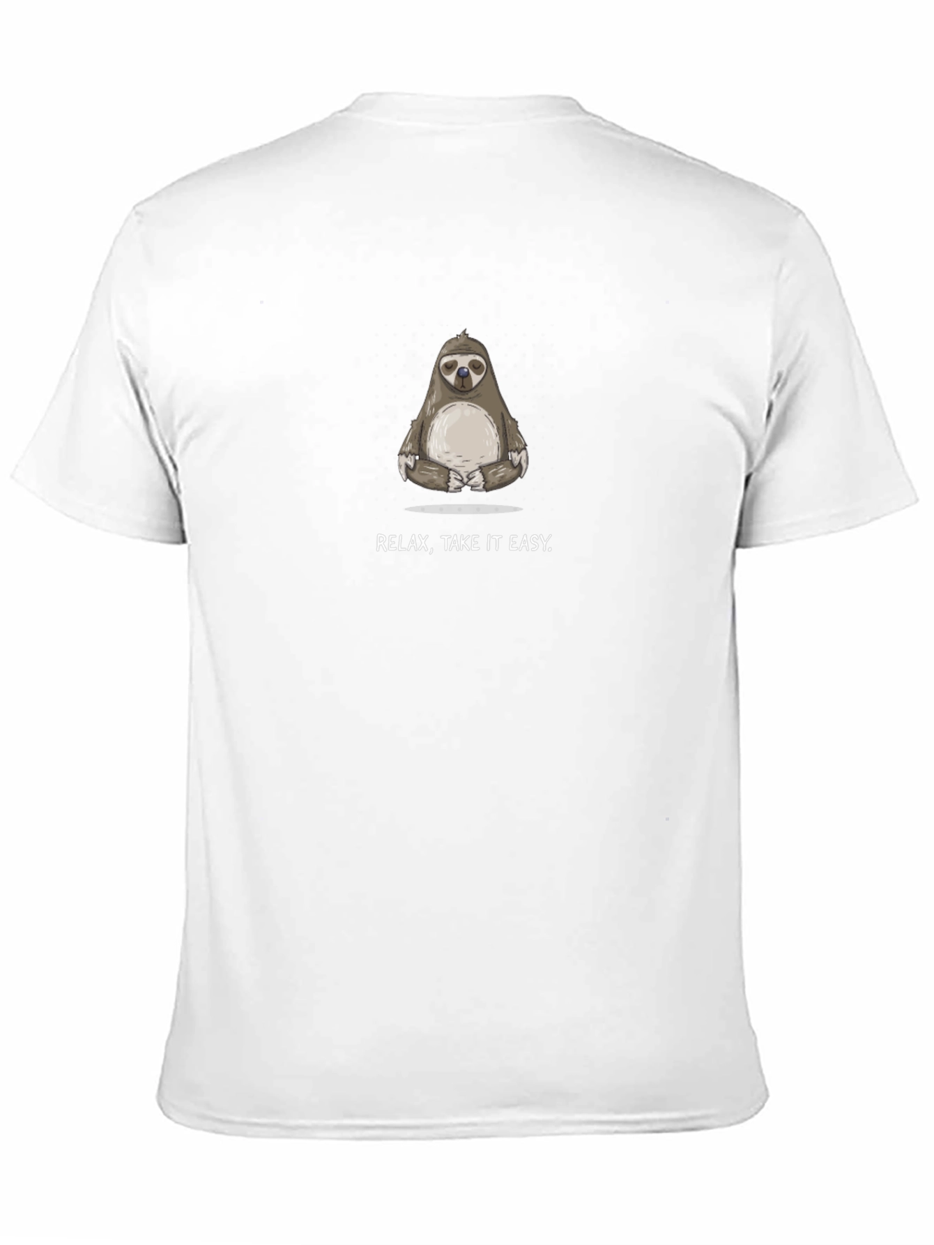 Relax Take it Easy Sloth T-Shirt