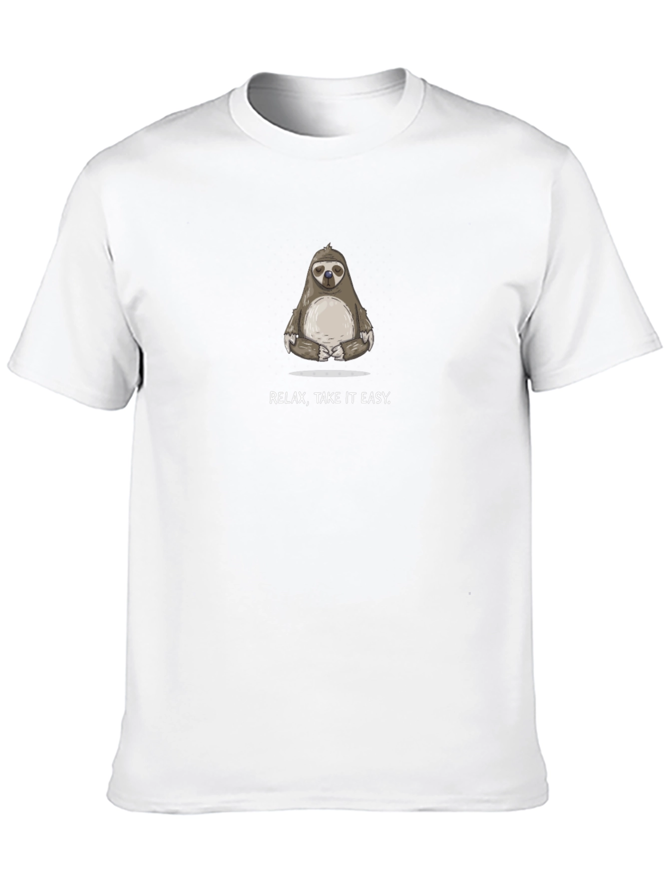 Relax Take it Easy Sloth T-Shirt