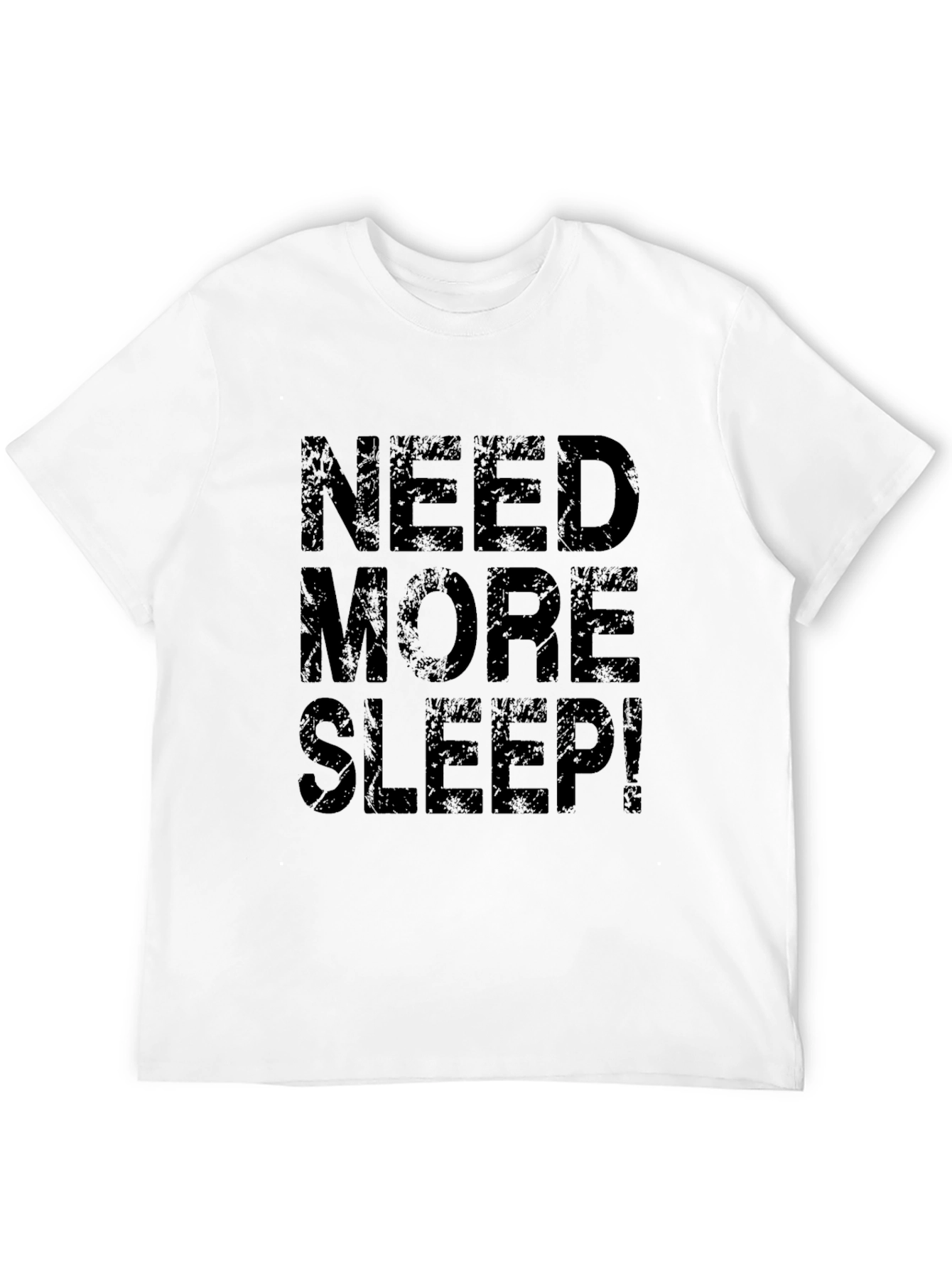 Need More Sleep Black T-Shirt Casual Wear