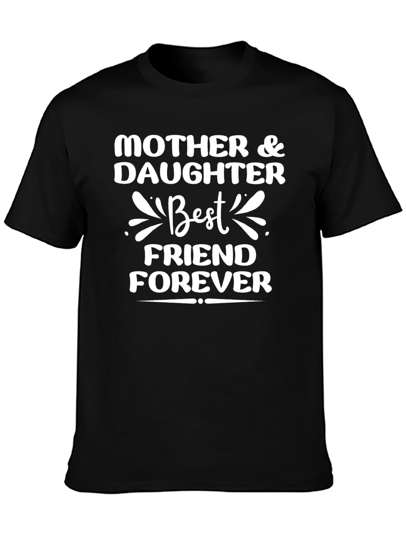 Mother & Daughter Best Friend Forever Black T-Shirt