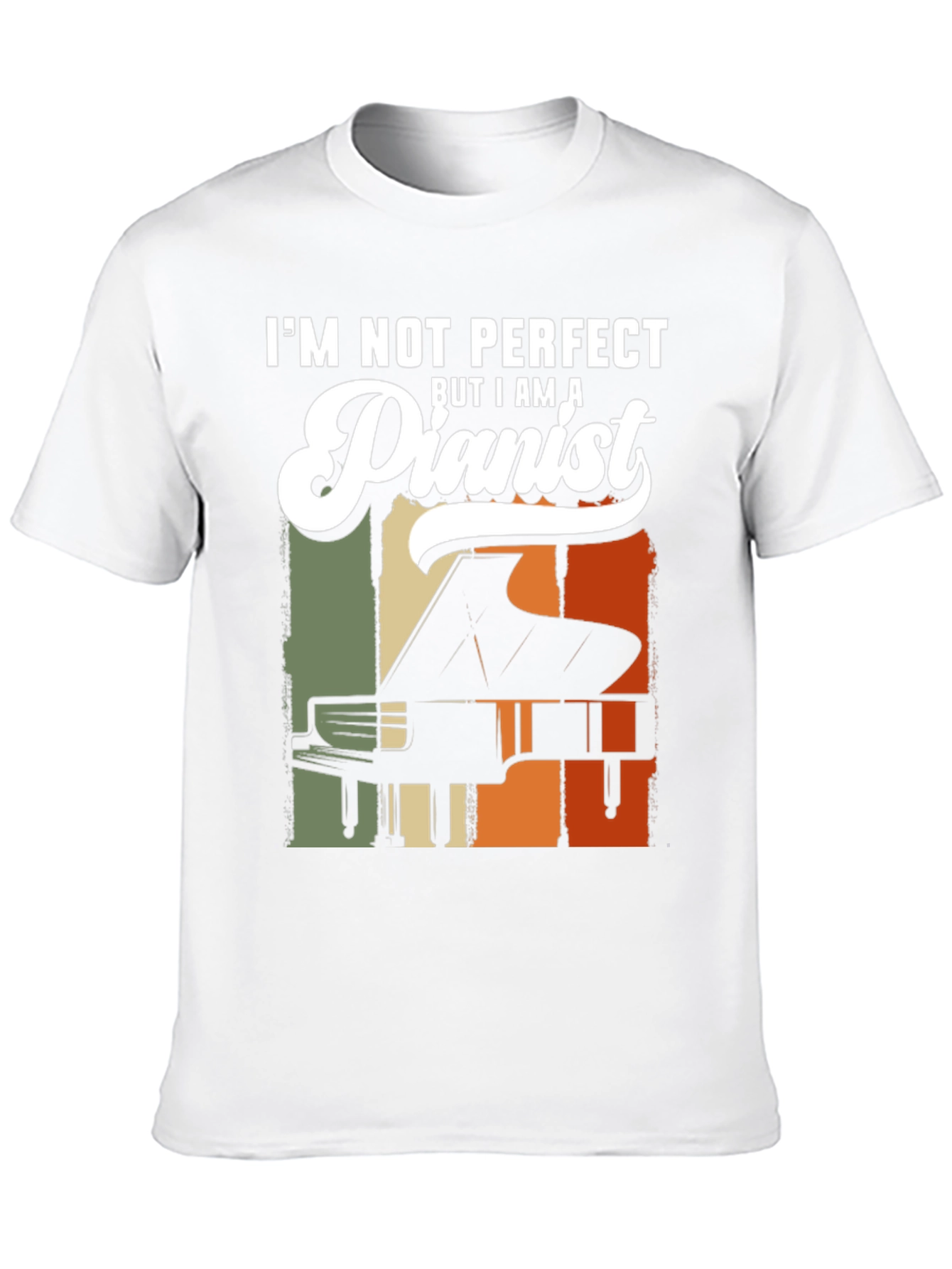 Pianist T-Shirt - Im Not Perfect Piano Tee
